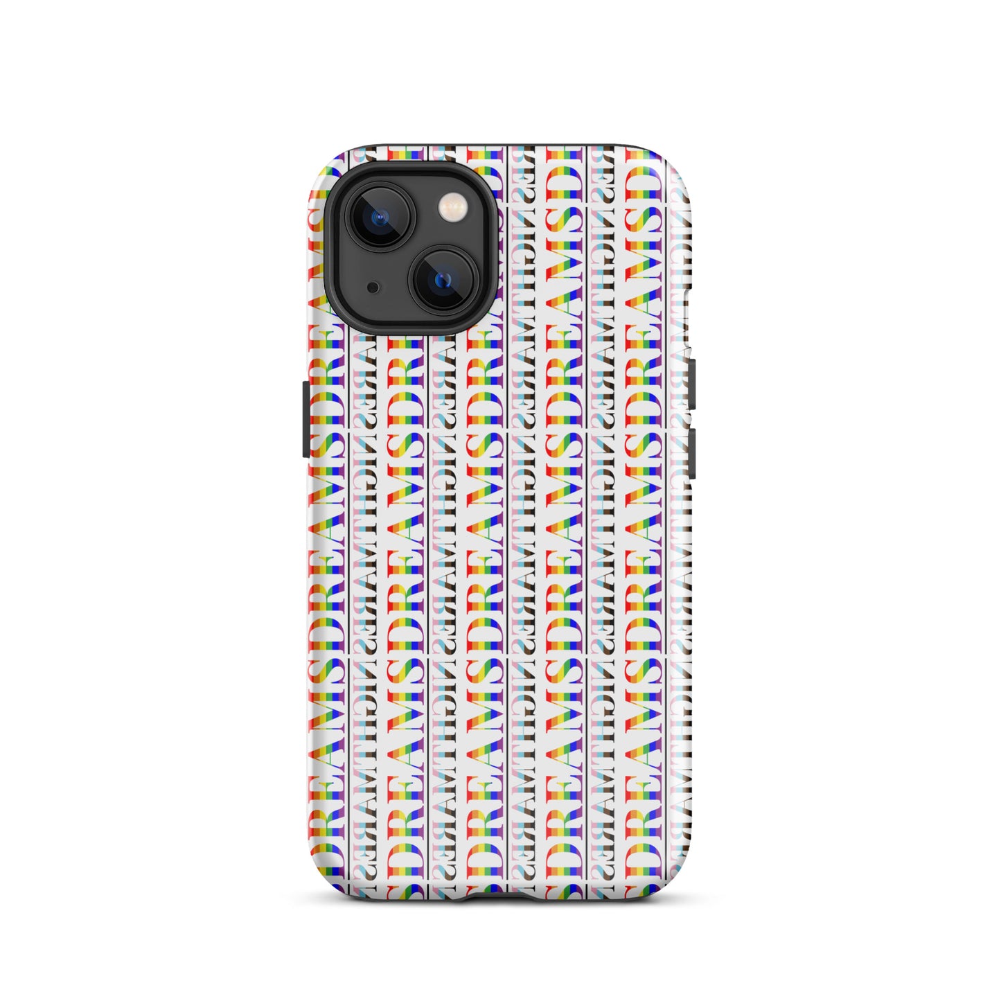 DREAMS>NIGHTMARES Pride Phone Case