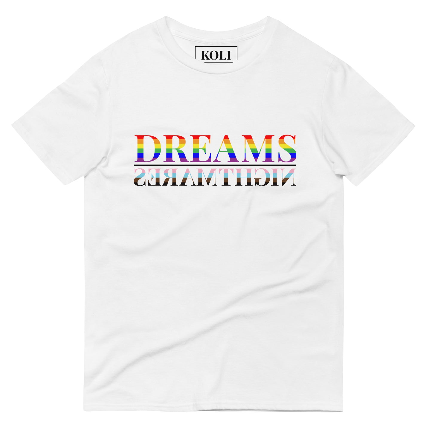 DREAMS>NIGHTMARES Pride T-Shirt