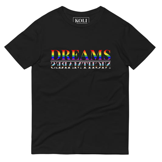 DREAMS>NIGHTMARES Pride T-Shirt