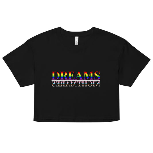 DREAMS>NIGHTMARES Pride Crop Top