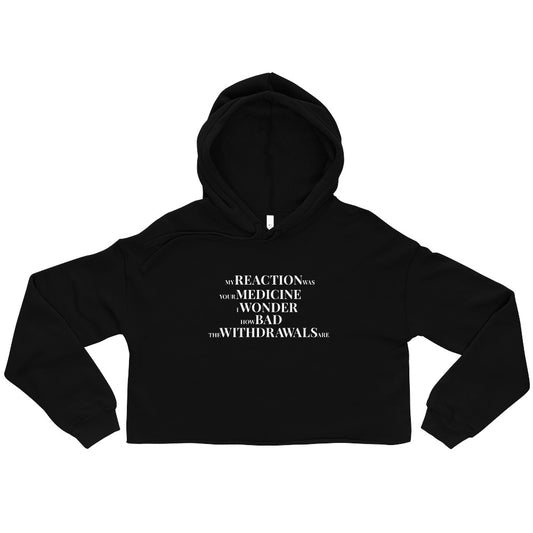 "WITHDRAWALS" CROP HOODIE